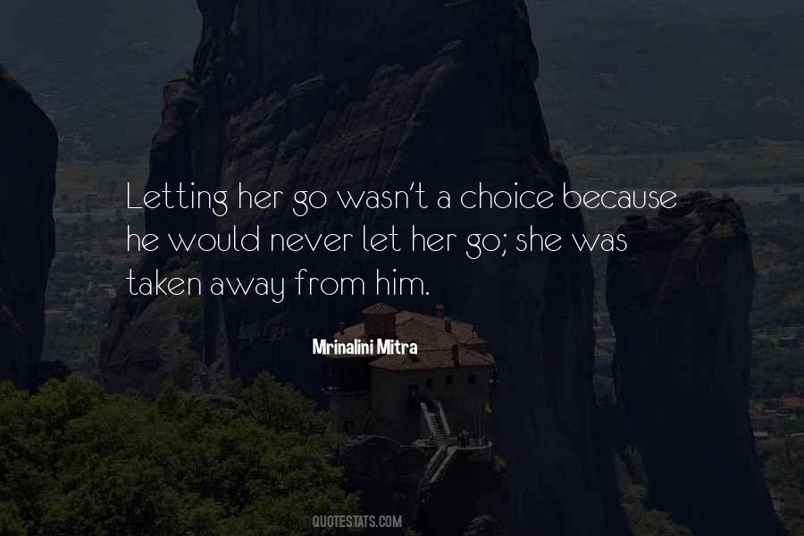 Mrinalini Mitra Quotes #1103371