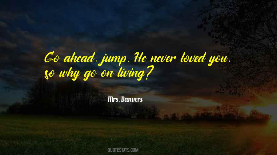 Mrs. Danvers Quotes #511494 Mrs. Danvers Quotes #511494