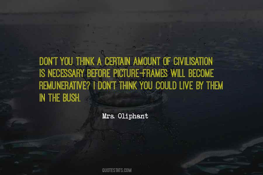 Mrs. Oliphant Quotes #333133