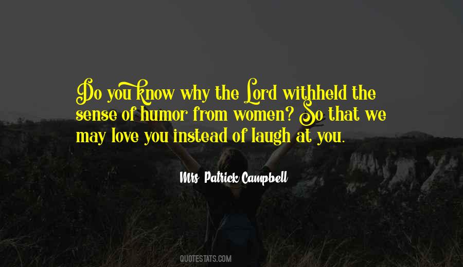 Mrs. Patrick Campbell Quotes #1759976