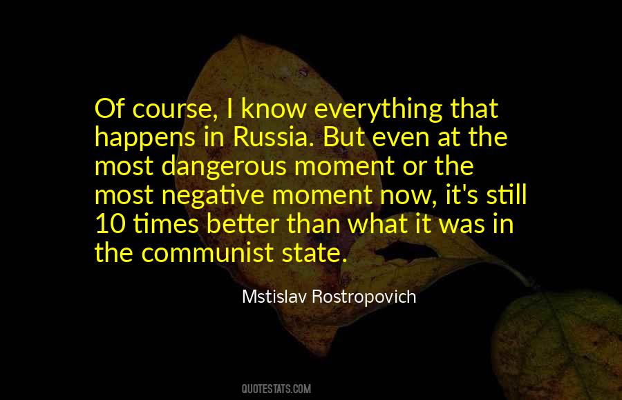 Mstislav Rostropovich Quotes #1301132