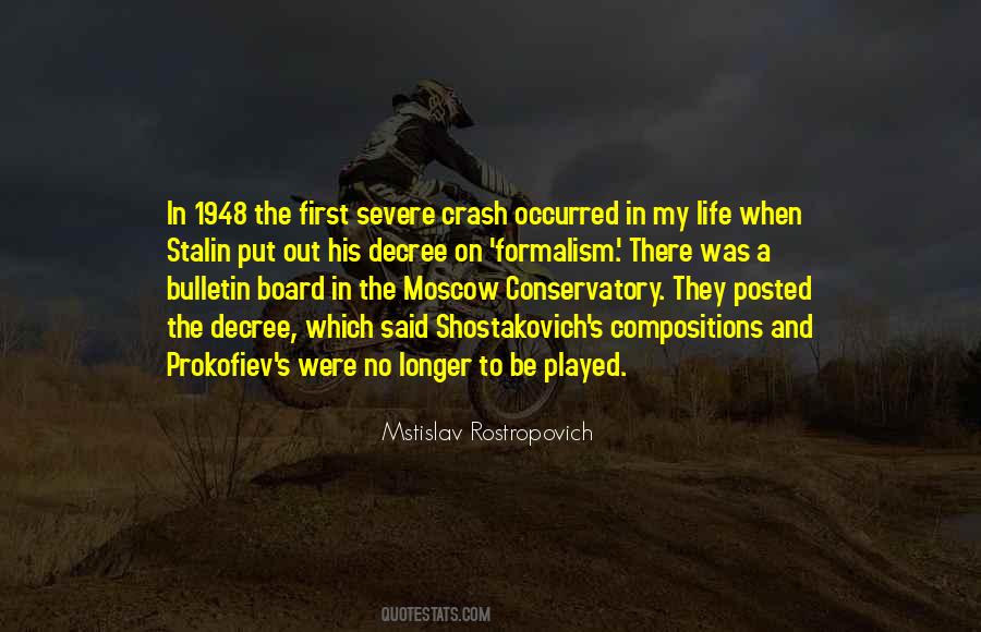 Mstislav Rostropovich Quotes #1422174