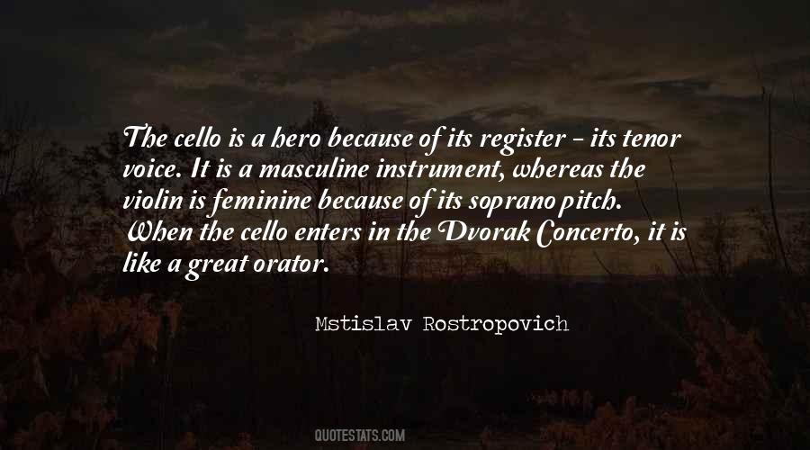 Mstislav Rostropovich Quotes #1527921