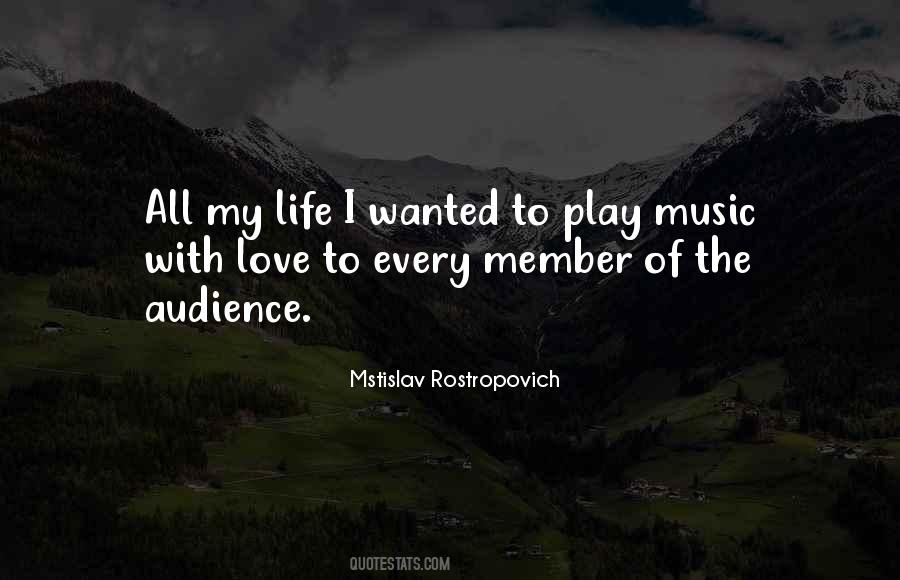 Mstislav Rostropovich Quotes #248389