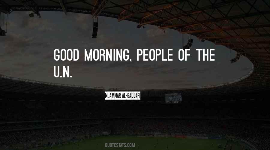 Muammar Al-Gaddafi Quotes #1380096