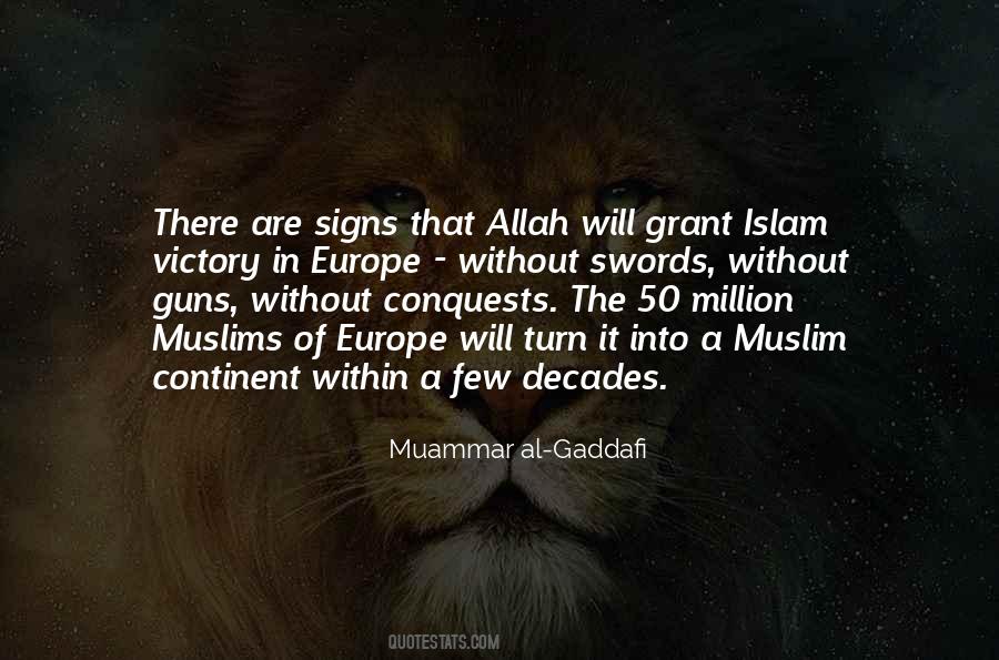 Muammar Al-Gaddafi Quotes #1571016