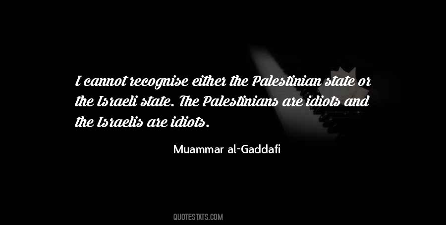 Muammar Al-Gaddafi Quotes #327670