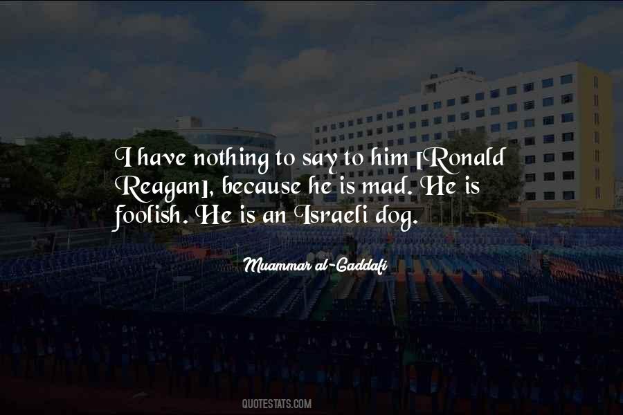 Muammar Al-Gaddafi Quotes #415210