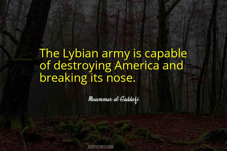 Muammar Al-Gaddafi Quotes #454427