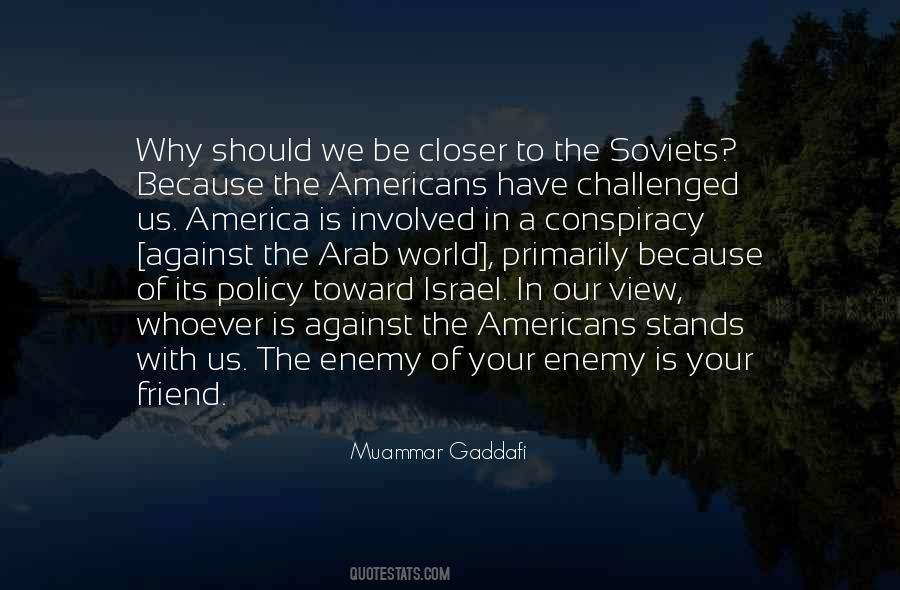 Muammar Gaddafi Quotes #365749