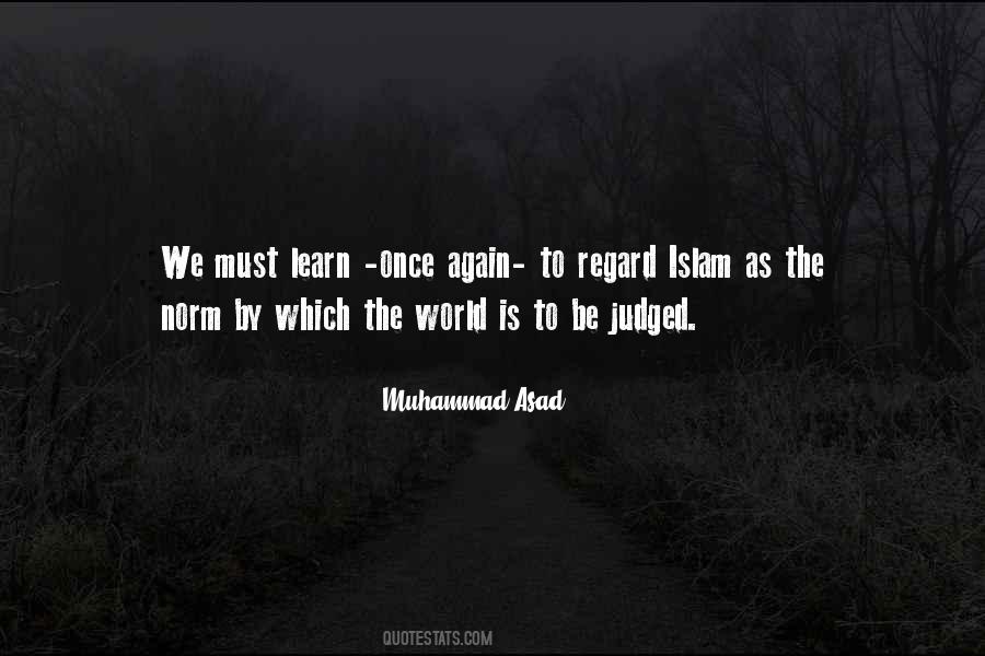 Muhammad Asad Quotes #1034454