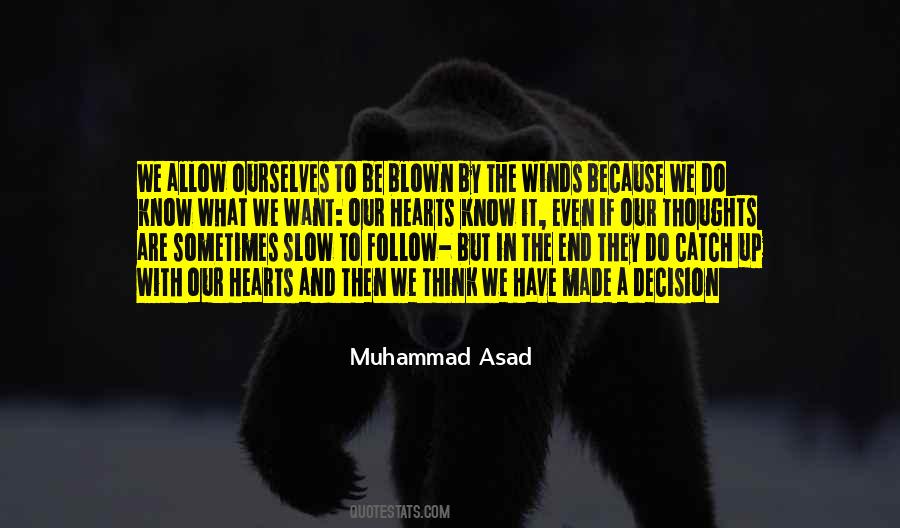 Muhammad Asad Quotes #368075