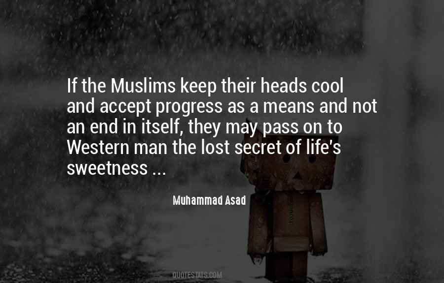 Muhammad Asad Quotes #754552