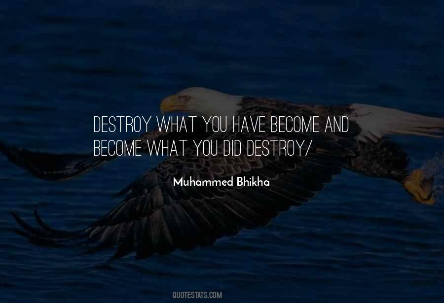 Muhammed Bhikha Quotes #1646602