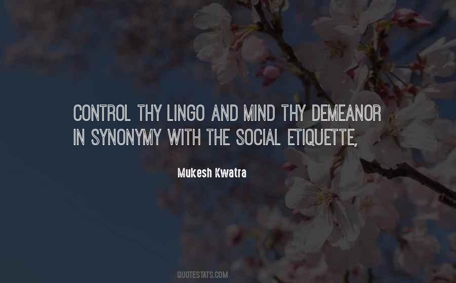 Mukesh Kwatra Quotes #1358995