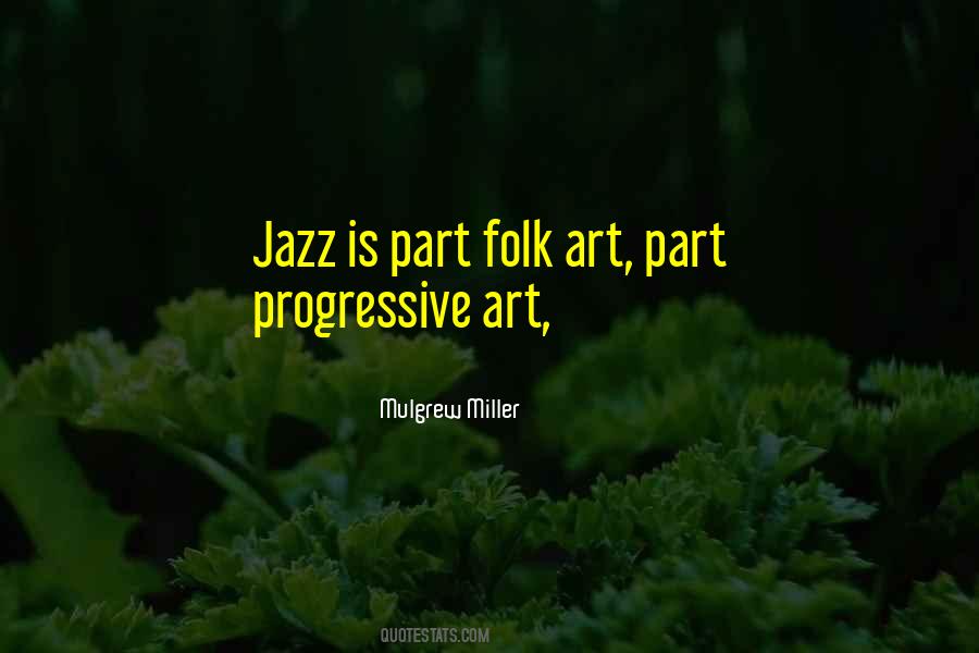 Mulgrew Miller Quotes #1616032