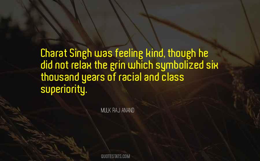 Mulk Raj Anand Quotes #1576191