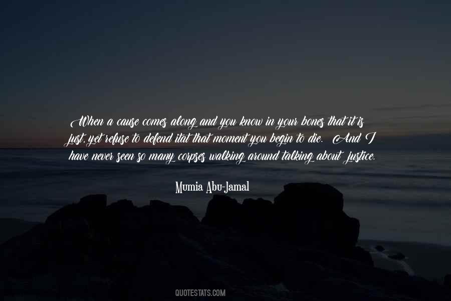 Mumia Abu-Jamal Quotes #1475389