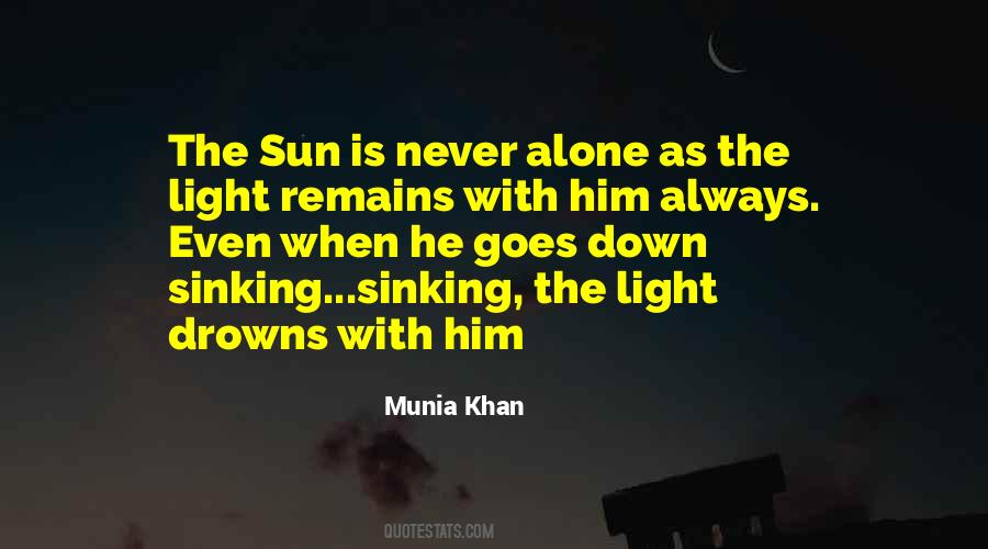 Munia Khan Quotes #1083659