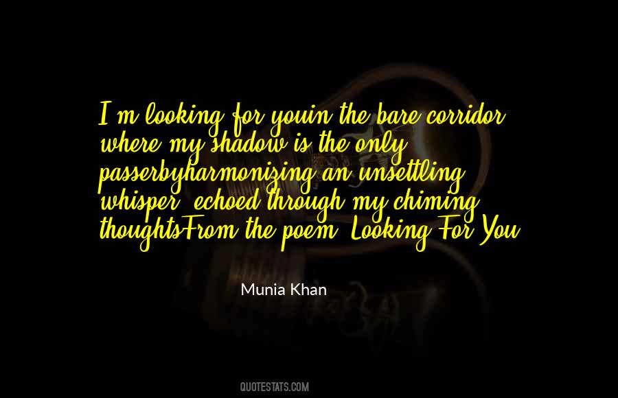 Munia Khan Quotes #1186223