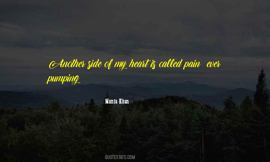 Munia Khan Quotes #1447941