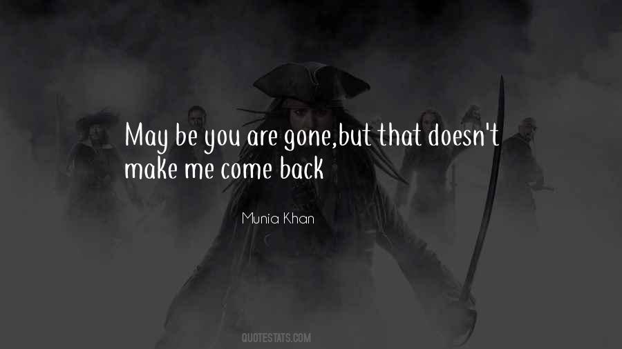 Munia Khan Quotes #1759698