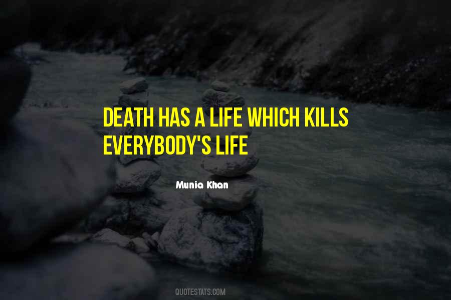 Munia Khan Quotes #1766931