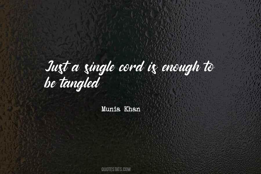 Munia Khan Quotes #1772628