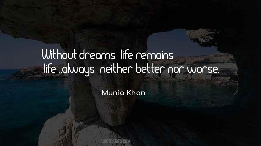 Munia Khan Quotes #261856