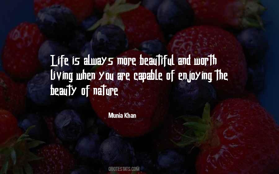 Munia Khan Quotes #335786