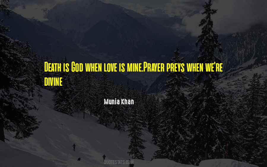 Munia Khan Quotes #414349
