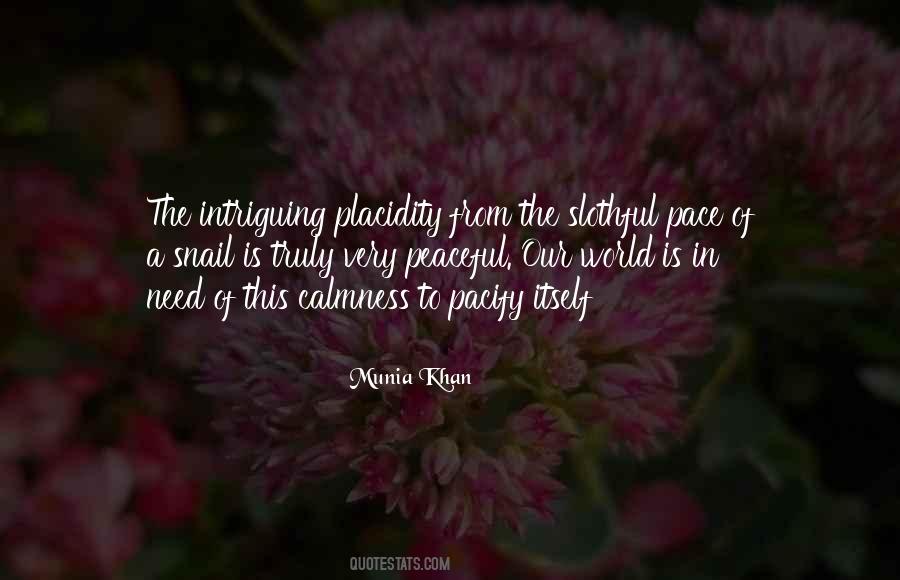 Munia Khan Quotes #920404