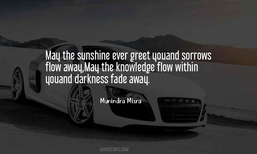 Munindra Misra Quotes #1589489