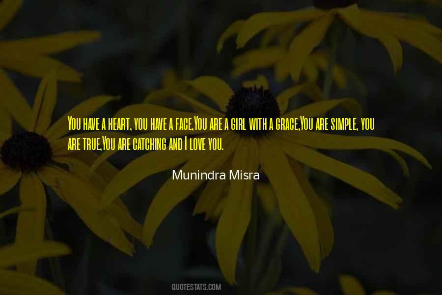 Munindra Misra Quotes #1845604