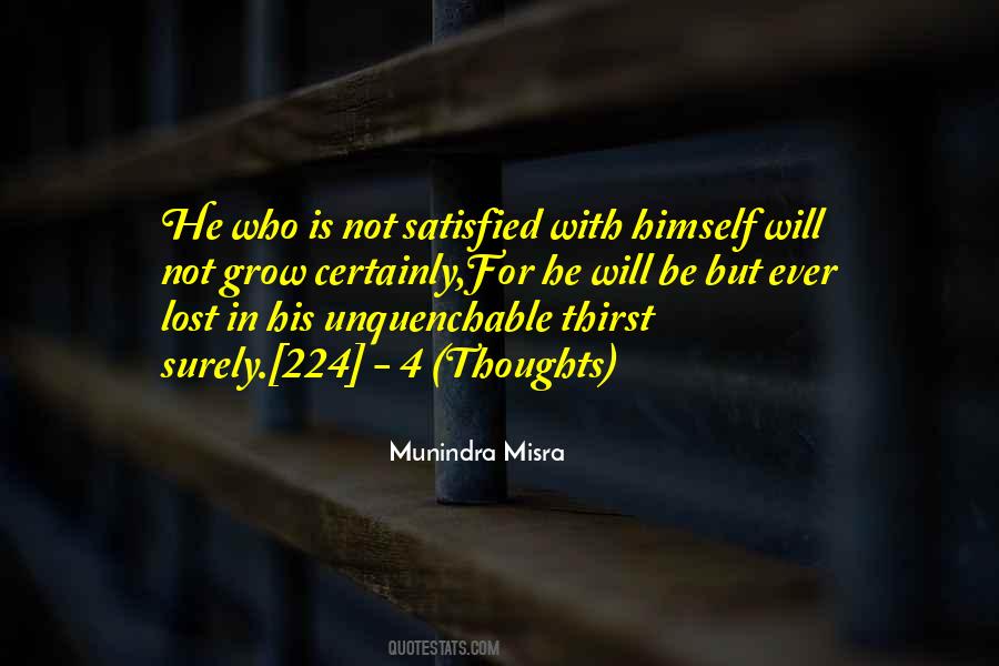 Munindra Misra Quotes #430740