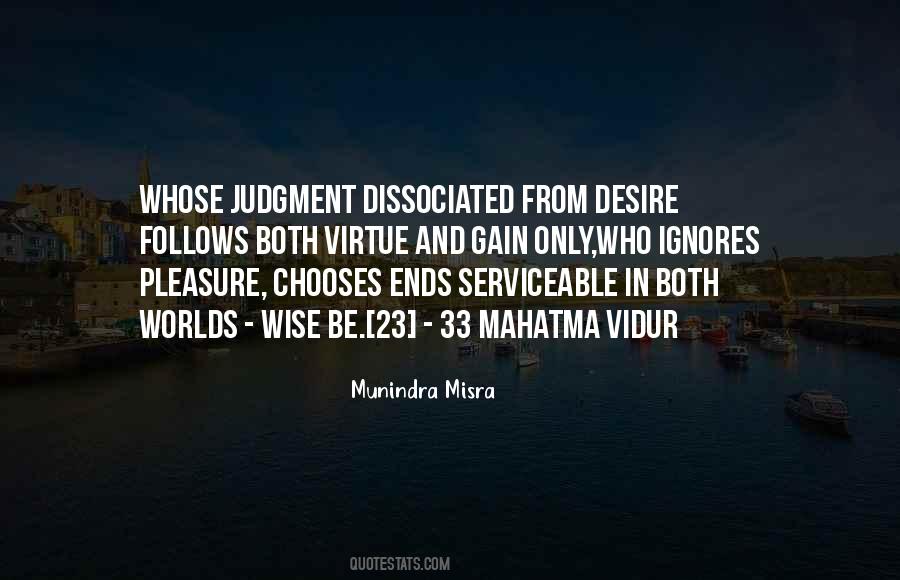 Munindra Misra Quotes #796109