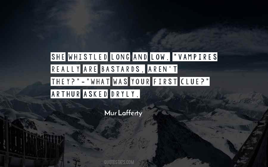 Mur Lafferty Quotes #1336888