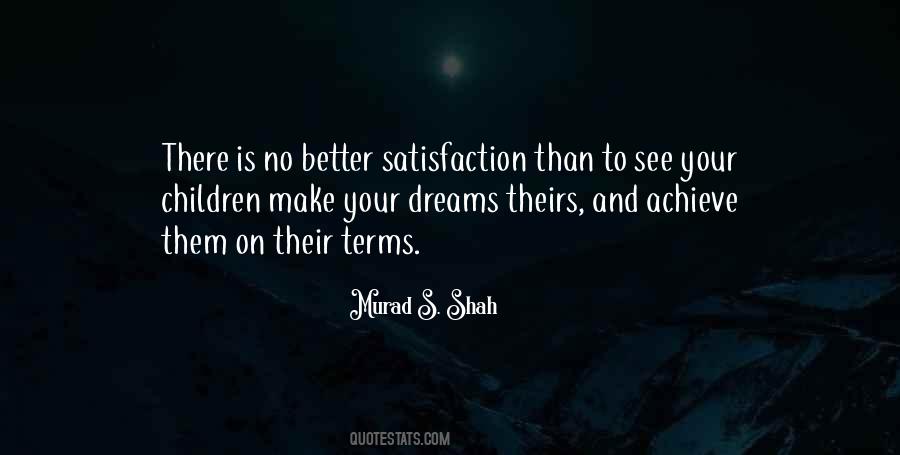 Murad S. Shah Quotes #529280