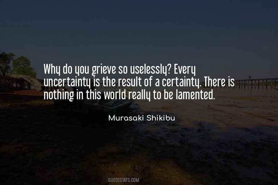 Murasaki Shikibu Quotes #585807