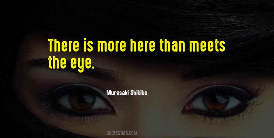 Murasaki Shikibu Quotes #734804
