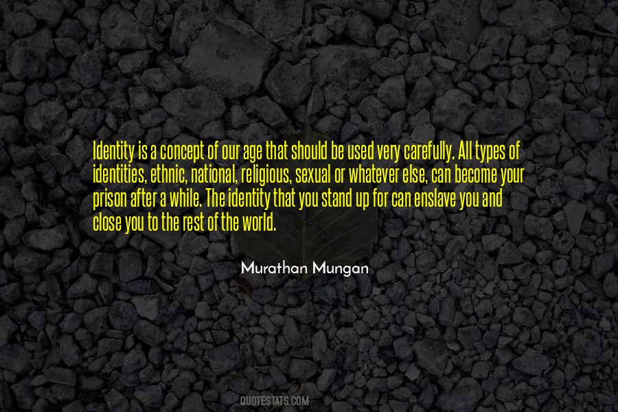 Murathan Mungan Quotes #1671759