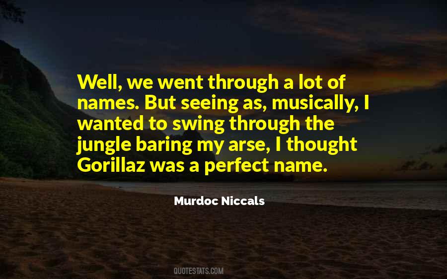 Murdoc Niccals Quotes #491974