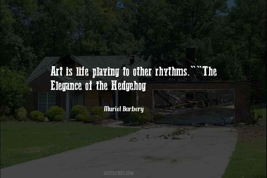 Muriel Barbery Quotes #1276572