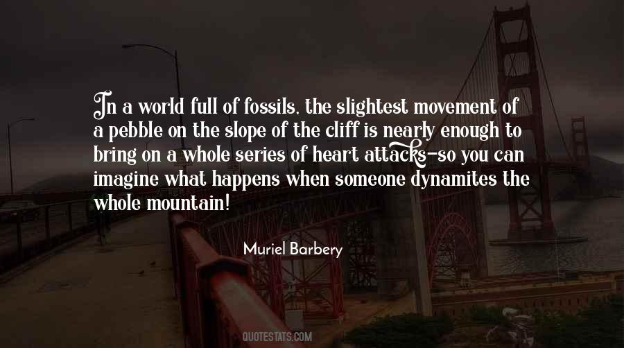 Muriel Barbery Quotes #1603254