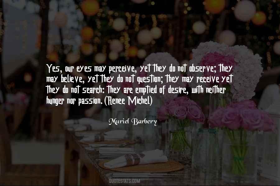 Muriel Barbery Quotes #878638