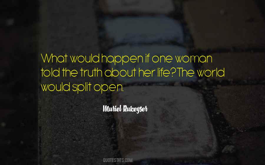Muriel Rukeyser Quotes #1002935