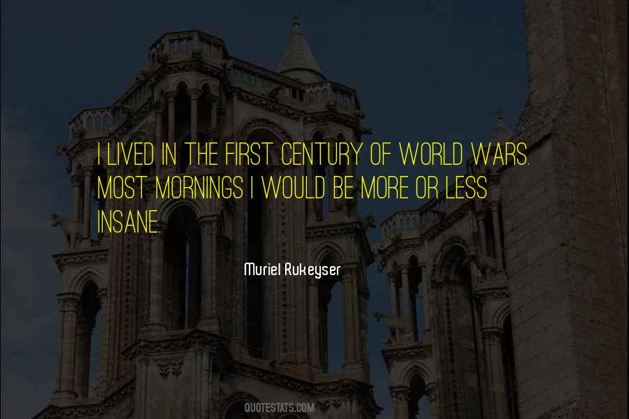 Muriel Rukeyser Quotes #179545