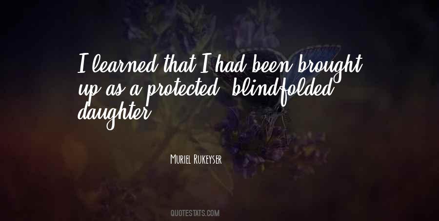 Muriel Rukeyser Quotes #558332