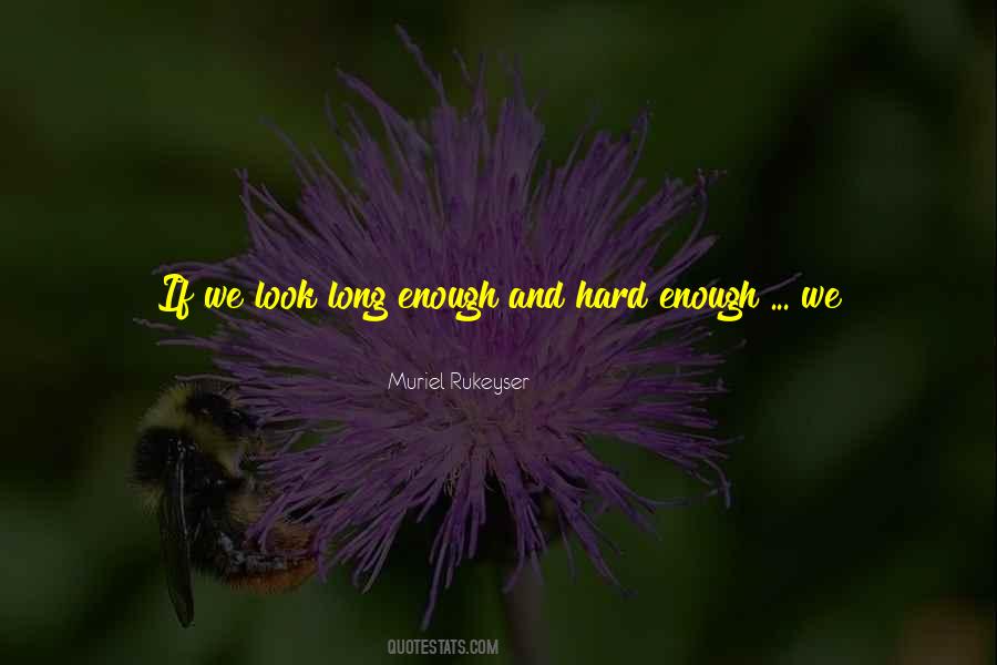 Muriel Rukeyser Quotes #628771