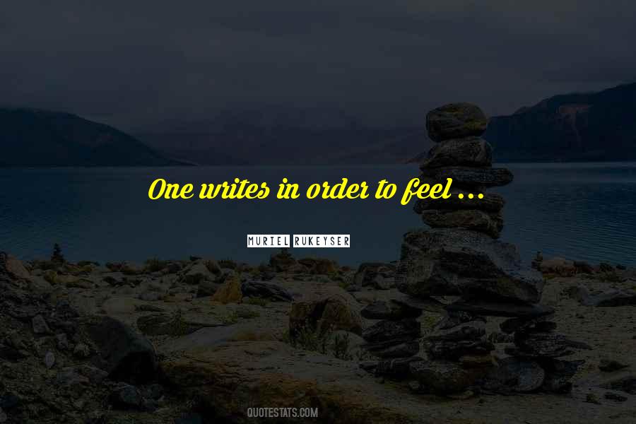 Muriel Rukeyser Quotes #863925